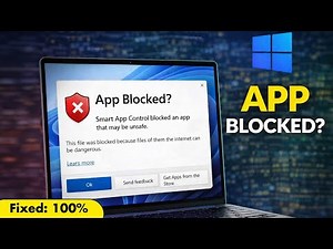 Fix Smart App Control Blocked an App in Windows 11 Problem Solve | Smart App Control Block Problem