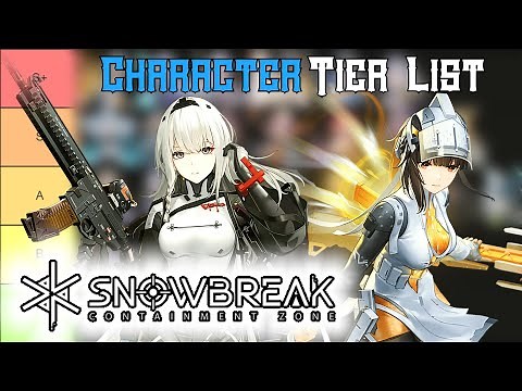 Snowbreak Containment Zone Tier List