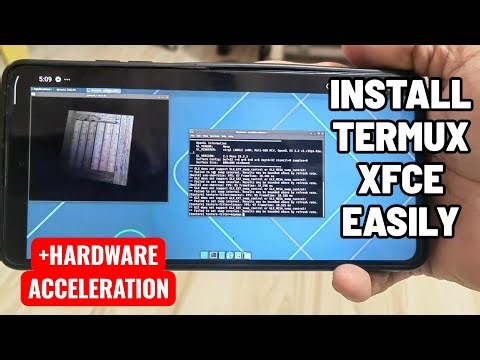 How to Install Termux XFCE with Hardware Acceleration