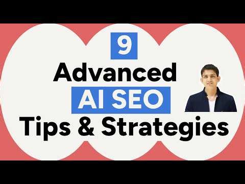 9 Advanced AI SEO Strategies to Rank #1 on AI Search Engines (Chatgpt, Gemini, Claude, AI Overview)