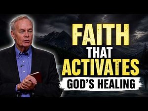 How to Receive God’s Healing Power | Andrew Wommack
