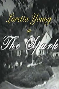 The Spark (2018) - Movie