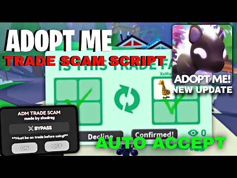 [STILL WORKING!] ADOPT ME SCRIPT | TRADE SCAM, FREEZE TRADE,FORCE ACCEPT,AUTOFARM | NEW UPDATE!