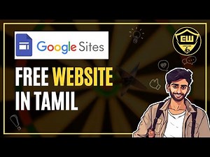how to create website in google sites for free in tamil | Expert in Web