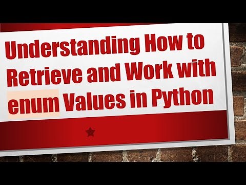 Understanding How to Retrieve and Work with enum Values in Python