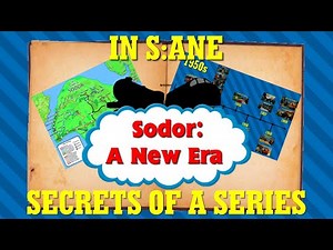 Secrets of Sodor: A New Era - Map, Timeline and More!