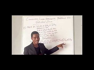 Converting Linear Programming Problem Into Standard Form