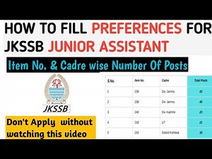 HOW TO FILL PREFERENCE/ JKSSB JUNIOR ASSISTANT/361 POSTS/NOT. NO. 8 OF 2025