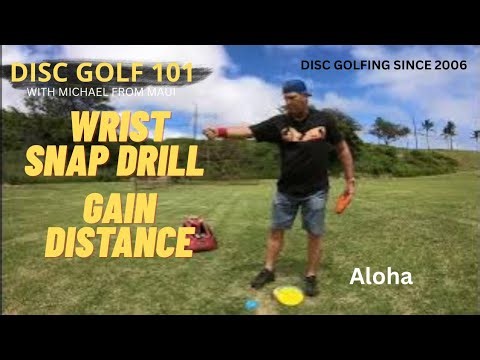 WRIST SNAP DRILL FOR EXTRA DISTANCE // DISC GOLF 101