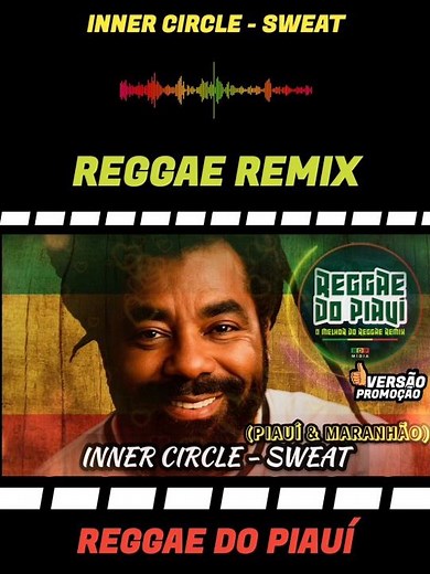 INNER CIRCLE - Sweat (A La La Long) Reggae Remix by Reggae do Piauí