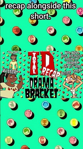 Check out The Total Drama Bracket Recap #totaldrama #animatedseries #totaldramaisland #cartoon