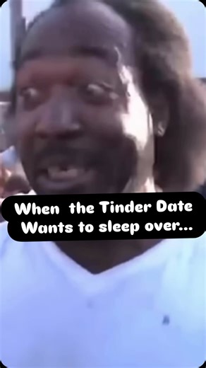Well There's That on Instagram: "WHEN THE TINDER DATE WANTS TO SLEEP OVER #shorts #tinder #tinderdate"
