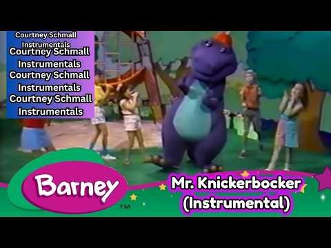 Barney: Mr. Knickerbocker (Instrumental)