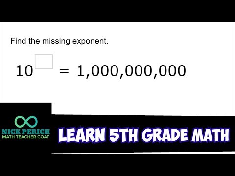Learn 5th Grade Math - 10 to What Power is 1,000,000,000?