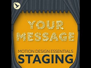 New Ae Tutorial: Motion Design Essentials 27: Staging