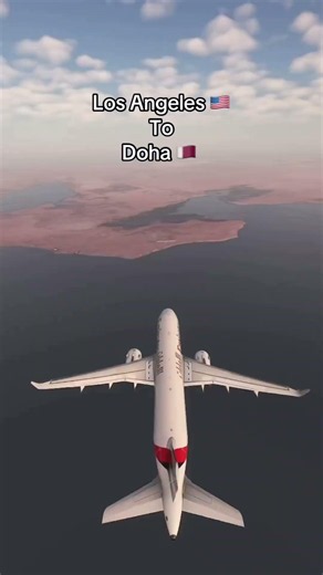 Los Angeles 🇺🇸 to Doha 🇶🇦 #msfs #aviation