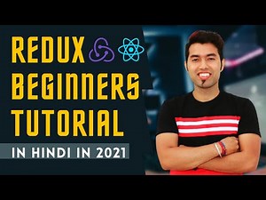 🔴 Complete Redux Tutorial in Hindi | React Redux in 2021