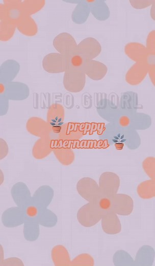 Preppy Username Ideas for TikTok | Cute and Aesthetic Names with Symbols