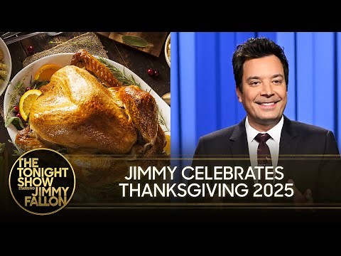 Jimmy's 2025 Thanksgiving Monologue | The Tonight Show Starring Jimmy Fallon