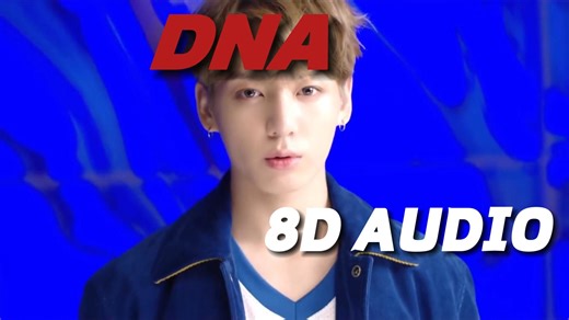 【8D环绕】DNA-BTS 建议佩戴耳机哦~🎧