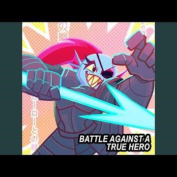 Battle Against a True Hero (From "Undertale") (Vocal Version)