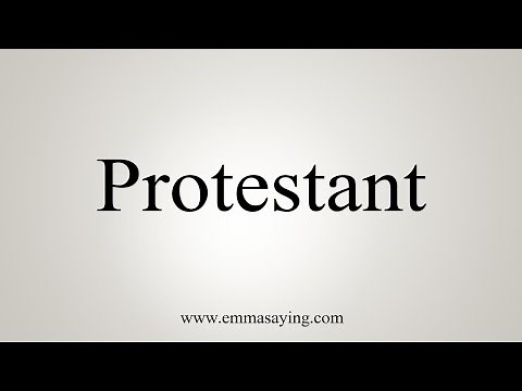 How To Say Protestant