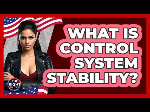 What Is Control System Stability?