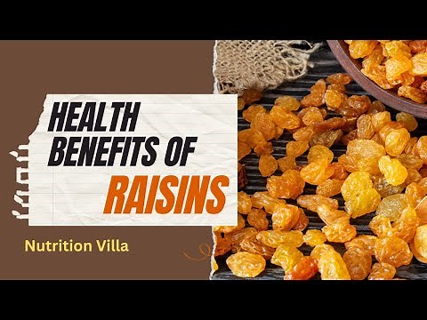 What are the advantages of eating raisin ? | 10 Health Benefits of Raisins | NUTRITION VILLA