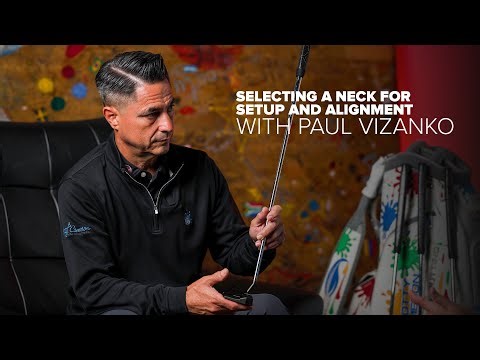 Selecting A Putter Neck For Setup And Alignment With Paul Vizanko | Scotty Cameron Putters