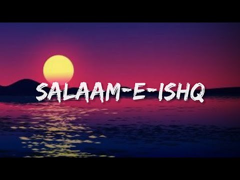 Salaam-E-Ishq - Sonu Nigam & Shreya Ghosal (Lyrics) | Lyrical Bam Hindi