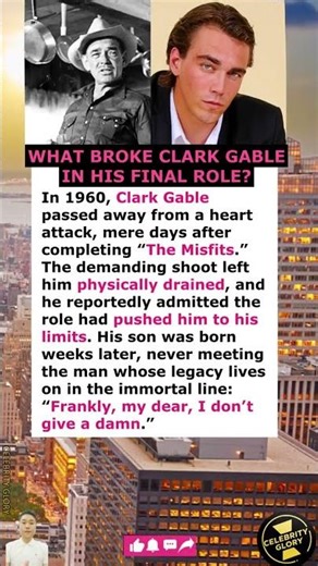 What Broke Clark Gable in His Final Role?