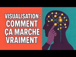 🧠 VISUALISATION : Comment Programmer Votre Cerveau pour Réussir (Science Prouvée) ⚡