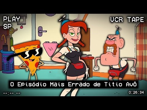 TITIA AVÓ: O EPISÓDIO MAIS ERRADO DE TITIO AVÔ