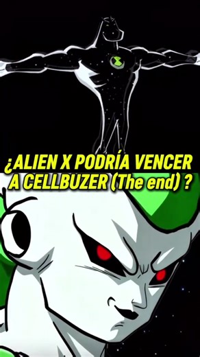 Alien X vs Cellbuzzer: ¿Quién ganaría en combate?