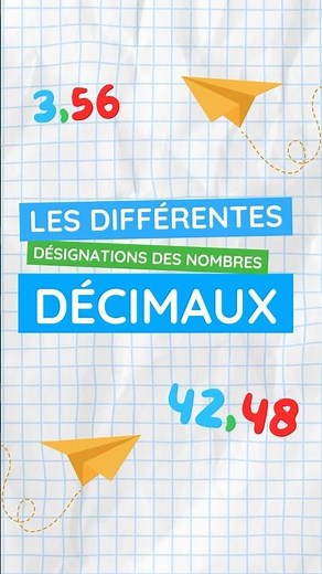 Maîtriser les nombres décimaux : comprendre leurs différentes désignations !