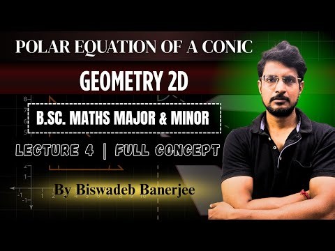 Polar Equation of a Conic Made Easy | Full Concept | B.Sc Maths Major & Minor | Coordinate Geometry