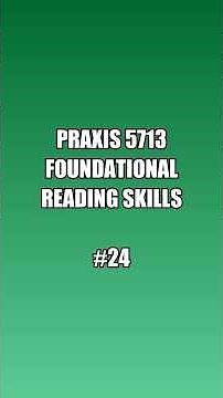 Praxis 5713 Foundational Reading Skills | Essential Literacy Guide#praxistipps #praxistest #praxis