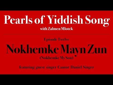 Episode 12 Nokhemke Mayn Zun