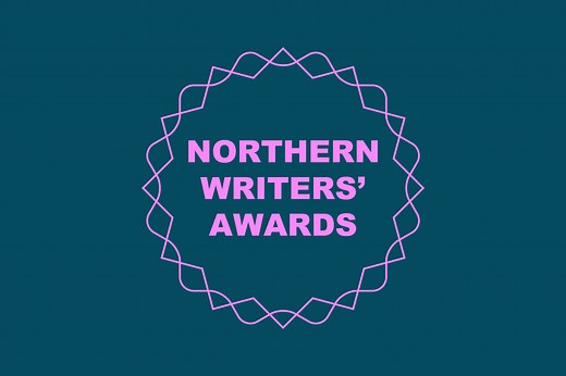 Northern Writers' Awards - New Writing North