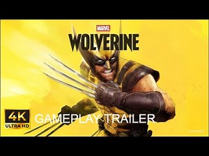 MARVEL’S WOLVERINE - GAMEPLAY TRAILER (4K)