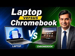 Laptop vs Chromebook? Everythong You Need to Know!