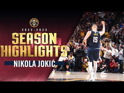 Nikola Jokić 2022-23 Season Highlights