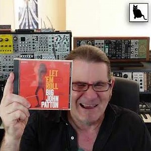 Big John Patton's Let 'Em Roll: An Album Review
