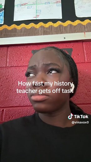 How Quickly My History Teacher Gets Distracted
