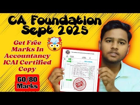 Shocking! 🤯 I Got Free Marks in CA Foundation | 60/80 Marks Certified Copies Sept 2025