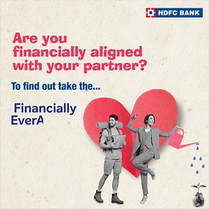 HDFC Bank presents #FinanciallyEverAfter, an initiative to spark money conversations amongst couples. 💌 Take the FinanciallyEverAfter Quiz and discover if you and your partner are financially in sync! Take the Quiz now ! | HDFC Bank