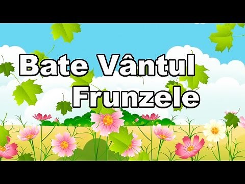 Bate Vantul Frunzele - CanteceleCopii.ro