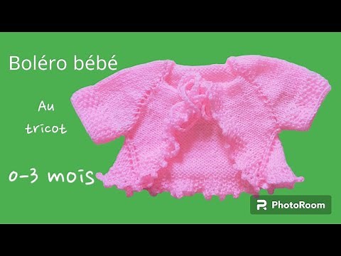 Tuto tricot Cache cœur ou boléro bébé au tricot 0-3 mois