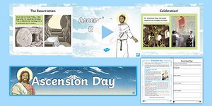 KS2 Ascension Day Resource Pack