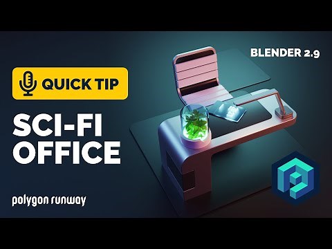 Sci-fi Office Tutorial in Blender 2.91 | Polygon Runway